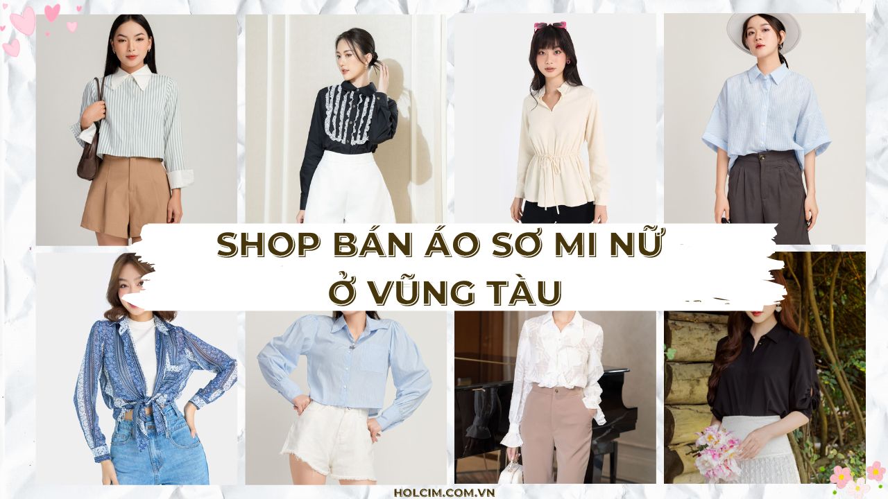Top 8 shop bán áo sơ mi nữ ở Vũng Tàu siêu xinh