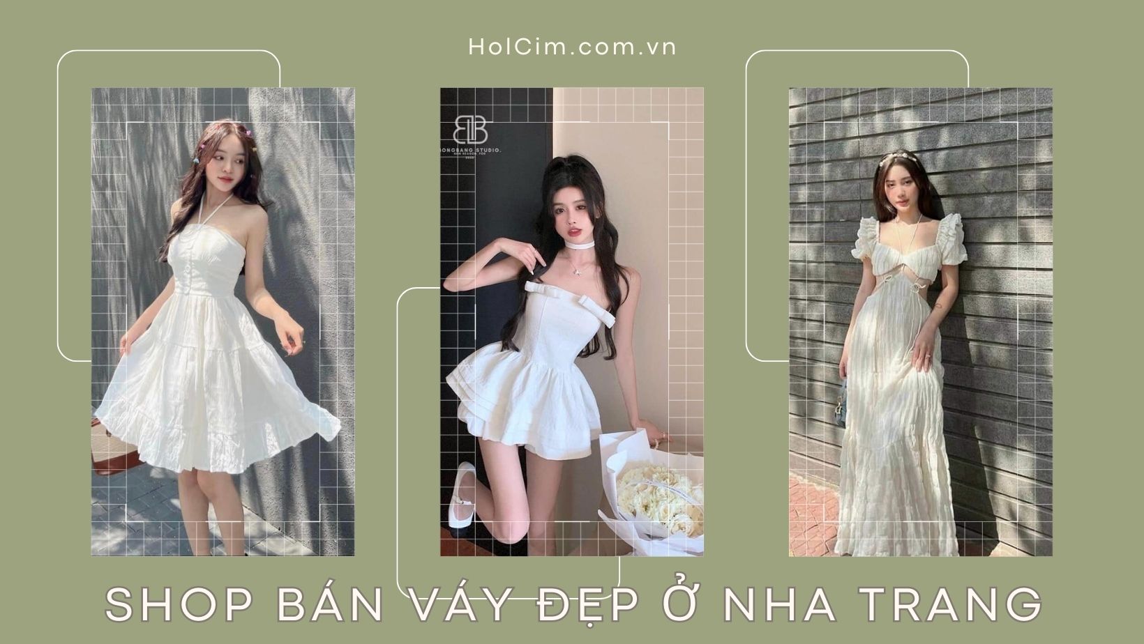 Gợi ý 10 shop bán váy đẹp ở Nha Trang - Khánh Hoà
