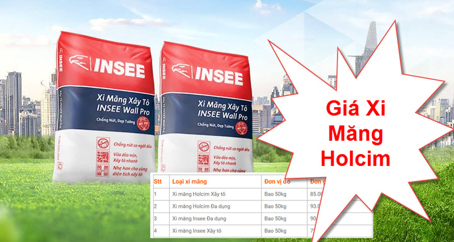 Bảng báo giá xi măng Holcim (INSEE) mới nhất từ đại lí cấp một