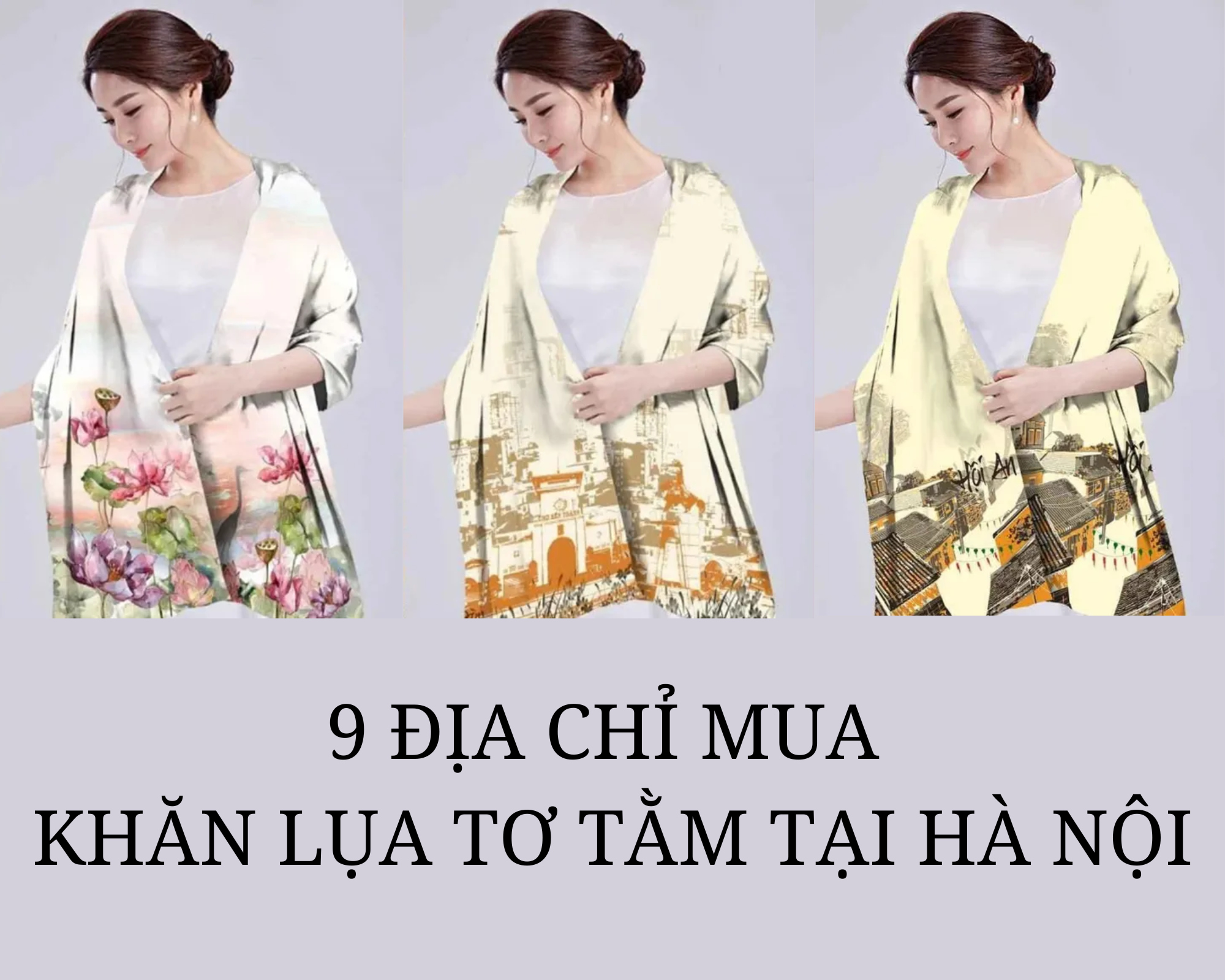 9 Địa chỉ mua khăn lụa tơ tằm tại Hà Nội đẹp và chất lượng nhất